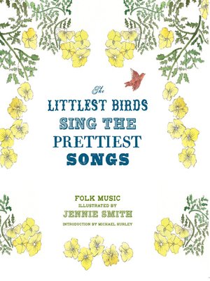 cover image of The Littlest Birds Sing Prettiest Songs